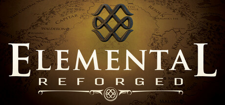 Elemental: Reforged